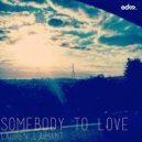 Lauren L'aimant - Somebody To Love