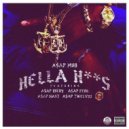 A$AP Mob, Riot Ten - Hella Hoes