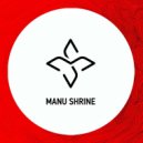 Manu Shrine - You