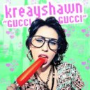 Kreayshawn - Gucci Gucci (Juke Ellington X KVTBOMB P Remix)