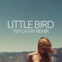 Annie Lennox - Little Bird (YVY LA FAY Remix)