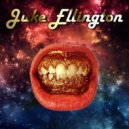 Juke Ellington - Be On It