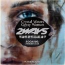 Crystal Waters - Gypsy Woman