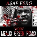 ASAP FERG - Work