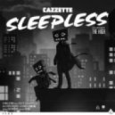 Cazzete ft. The High - Sleepless (Moska \'Sunrise\' Bootleg)