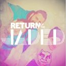 Return of the Jaded - That\'s What She Said (Original mix)
