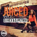 DJ VeX & DJ Petriv - Juiced vol.2 (Digital Promo)
