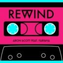 Aron Scott feat. Farisha - Rewind