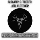 Showtek & Tiesto & Joel Fletcher - Get Latch