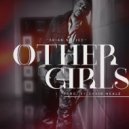 Brian Notice - Other Girls (Original mix)