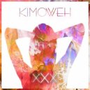 Kimoweh - XXX (Baby, Come Back To Bed)