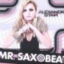 Alexandra Stan - Mr. Saxobeat (DJ Adam Moore Organ House Remix)