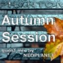 Phantom - Autumn Session (guest mix by Neoplanet)