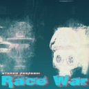 Stereo Assassin - Race War (Original mix)