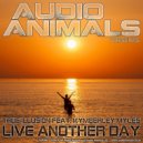 True Illusion & Kymberley Myles - Live Another Day