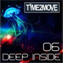 Time2Move - Deep Inside 06