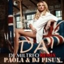 Paola & DJ Fisun - Да!