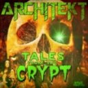 Architekt - Tales From The Crypt
