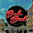 Kris Rod feat. 2B - Broke Bitch