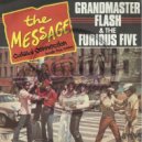 Grandmaster Flash & Furious Five - The Message (Casual Connection Boogie Funk Rework)