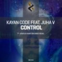 Kayan Code feat. Juha V - Control