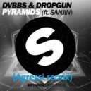 DVBBS & Dropgun feat. Sanjin - Pyramids (Agressi Remix)