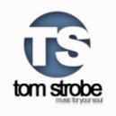 Tom Strobe - Try To Forget