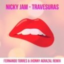 Nicky Jam - Travesuras (Fernando Torres & Jhonny Agrazal Remix)