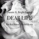 Dannic feat. Bright Lights - Dear Life