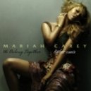Mariah Carey - We Belong Together