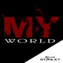 William Stanley - My World
