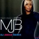 Mary J Blige - Just Fine