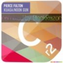 Pierce Fulton - Kuaga (BlackRazor Кemix)