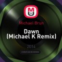 Michael Brun - Dawn