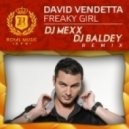 David Vendetta - Freaky Girl (DJ Mexx & DJ Baldey Rework 2k15)