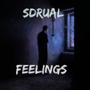 SDRUAL - Feelings (Original mix)