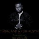 Timbaland & Keri Hilson vs. Tarantino - The Way I Are