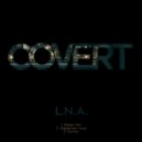 Covert - Dépêchez-vous