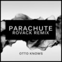 Otto Knows - Parachute