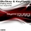 BluSkay & KeyPlayer - Falling Stars