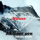 Nause - Another you