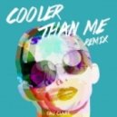 Mike Posner - Cooler Than Me