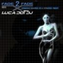 Luca Dot Dj - Fade 2 Fade vol. 005 - Strange Soundz In A Strange Night ()