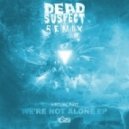 Virtual Riot - We\'re Not Alone (Dead Suspect Remix)