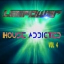 Leepow3r - House Addicted: Vol. 4 ()