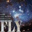 Romm, Alex Believe, Margo Lane, Syntheticsax - Fly