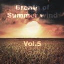Malbeat - Breath of Summer wind Vol.5