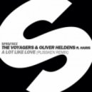 The Voyagers, Oliver Heldens feat. Haris - A Lot Like Love