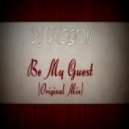 DJ YUCSON - Be My Guest