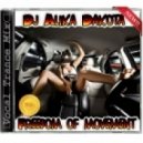 Dj Alika Dakota - Freedom of movement